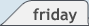 friday