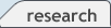 research